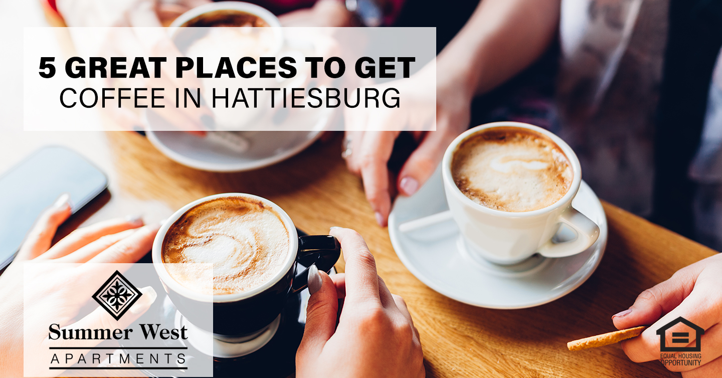5 Great Places to Get Coffee in Hattiesburg