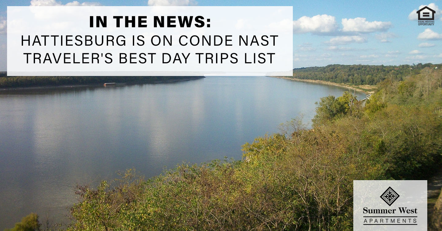 Hattiesburg is on Conde Nast Traveler's Best Day Trips List